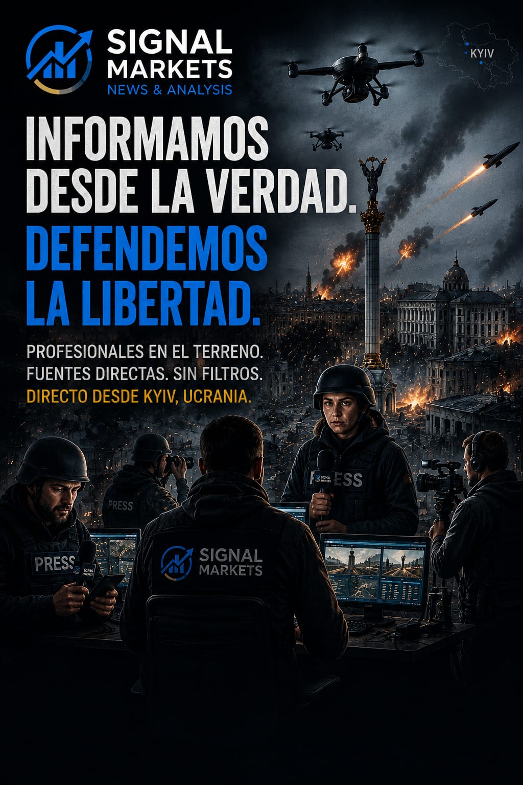 Signal Markets - equipo de prensa en Kyiv